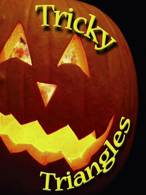 Title details for Tricky Triangles! by J. Jean Robertson - Available
